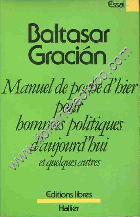 GRACIAN Baltasar, Manuel de poche d'hier pour hommes... GRACIAN Baltasar, Manuel de poche d'hier pour hommes...